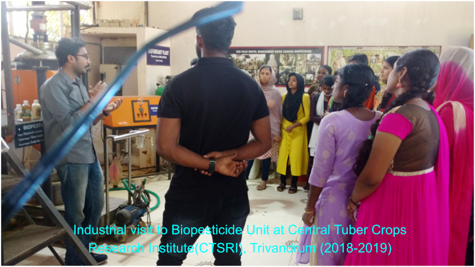 Industrial visit to Biopesticide Unit at Central Tuber Crops Research Institute(CTSRI), Trivandrum (2018-2019)